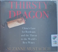 Thirsty Dragon written by Suzanne Mustacich performed by Hillary Huber on Audio CD (Unabridged)